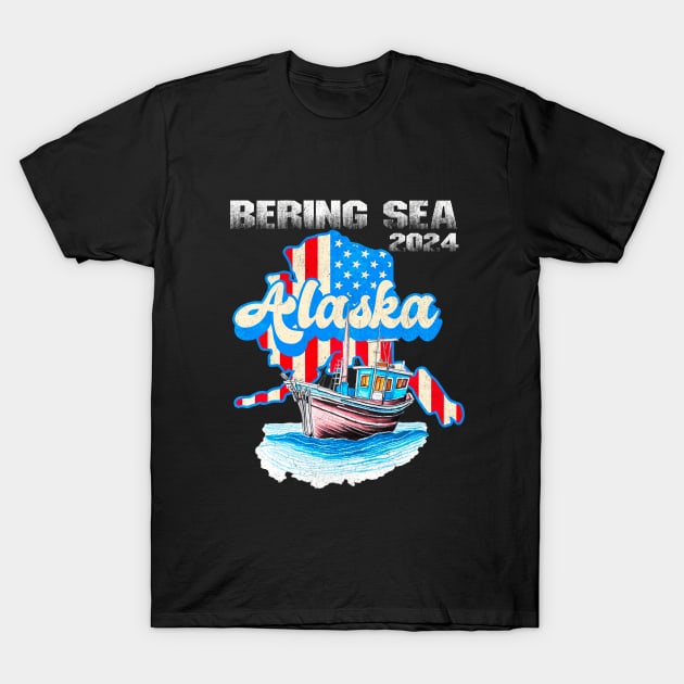 Alaskan Fishing Boater Alaska Fish Bering Sea Fisherman 2024 T-Shirt by Outrageous Flavors